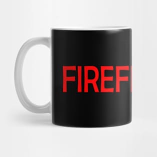 Firefighter - Great Career Mug